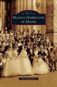 Franco-Americans of Maine