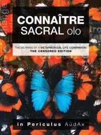 Connaitre Sacral Olo: The Meaning of a Metaphorical Life Companion