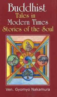 Buddhist Tales in Modern Times