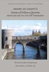 Henry of Ghent's Summa of Ordinary Questions