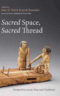 Sacred Space, Sacred Thread