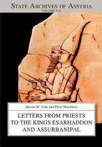 Letters from Priests to the Kings Esarhaddon and Assurbanipal