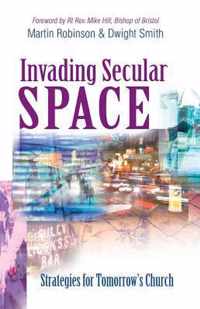 Invading Secular Space