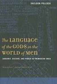 The Language of the Gods in the World of Men