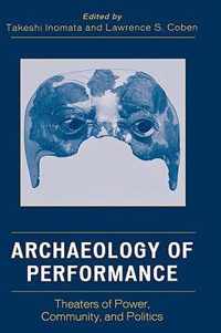 Archaeology of Performance