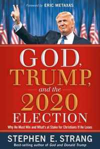God, Trump, and the 2020 Election