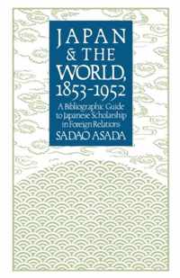 Japan and the World, 1853-1952