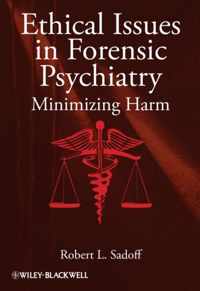 Ethical Issues in Forensic Psychiatry