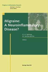 Migraine: A Neuroinflammatory Disease?