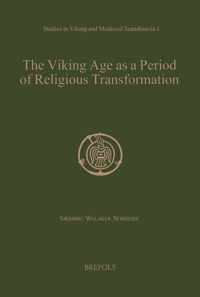 The Viking Age As a Period of Religious Transformation