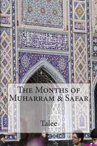 The Months of Muharram & Safar