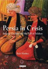 Persia in Crisis