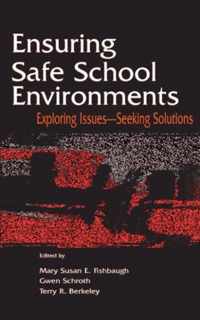 Ensuring Safe School Environments