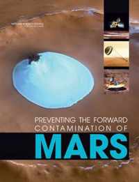 Preventing the Forward Contamination of Mars