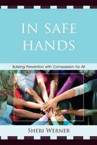 In Safe Hands