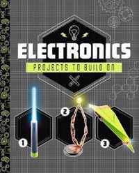 Electronics Projects to Build On