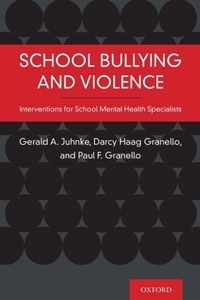 School Bullying and Violence