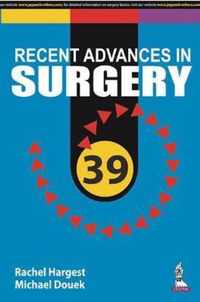 Taylor's Recent Advances in Surgery 39