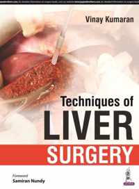 Techniques of Liver Surgery