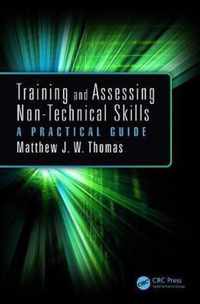 Training and Assessing Non-Technical Skills