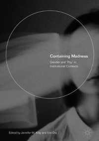 Containing Madness