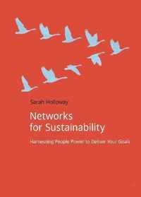 Networks for Sustainability: Harnessing People Power to Deliver Your Goals