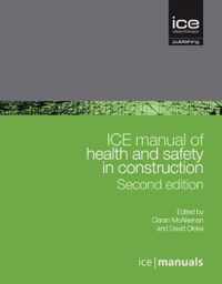 ICE manual of health and safety in construction