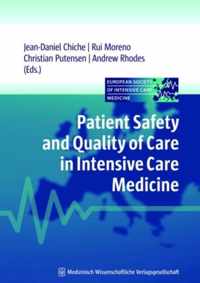 Patient Safety & Quality of Care in Intensive Care Medicine