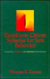 Employee-Driven Systems For Safe Behavior