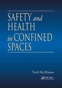 Safety and Health in Confined Spaces