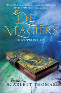 Bovenwereld 2 -   De magiërs