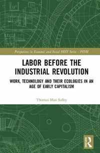 Labor Before the Industrial Revolution