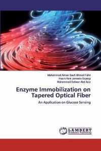 Enzyme Immobilization on Tapered Optical Fiber