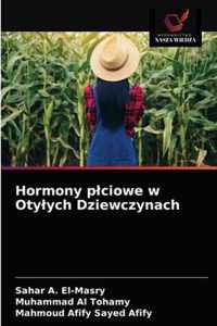 Hormony plciowe w Otylych Dziewczynach