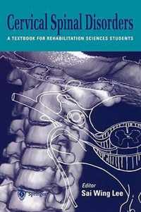 Cervical Spinal Disorders