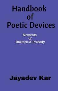 Handbook of Poetic Devices