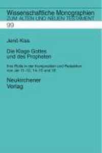 Die Klage Gottes und des Propheten