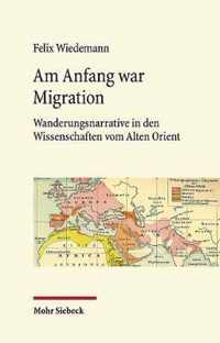 Am Anfang war Migration