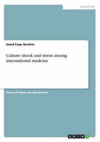 Culture shock and stress among international students