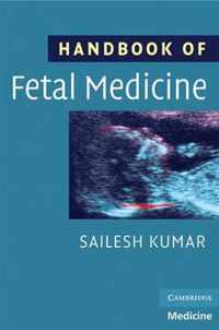 Handbook Of Fetal Medicine