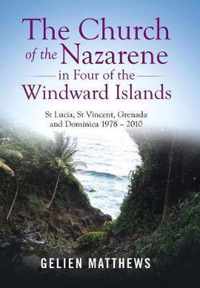 The Church of the Nazarene in Four of the Windward Islands