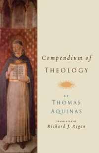 Compendium of Theology By Thomas Aquinas