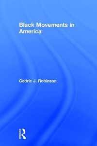 Black Movements in America