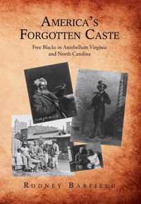 America's Forgotten Caste