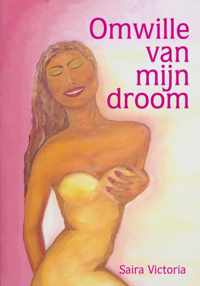 Onwille van mijn droom