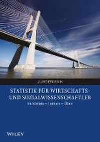 Statistik fur Wirtschafts- und Sozialwissenschaftler