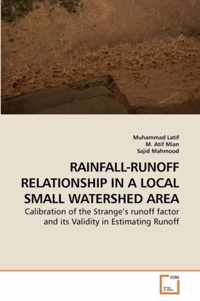 Rainfall-Runoff Relationship in a Local Small Watershed Area