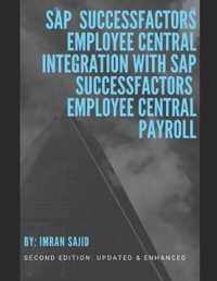 SAP(R) SuccessFactors(R) Employee Central Integration with SAP SuccessFactors Employee Central Payroll