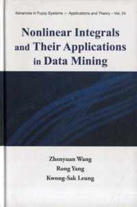 Nonlinear Integrals And Their Applications In Data Mining