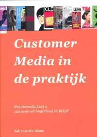 Customer Media in de Praktijk